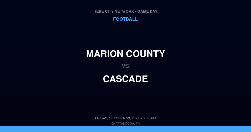 Marion County vs. Cascade — Football Game Day — Wartrace, TN — Oct 23, 2026